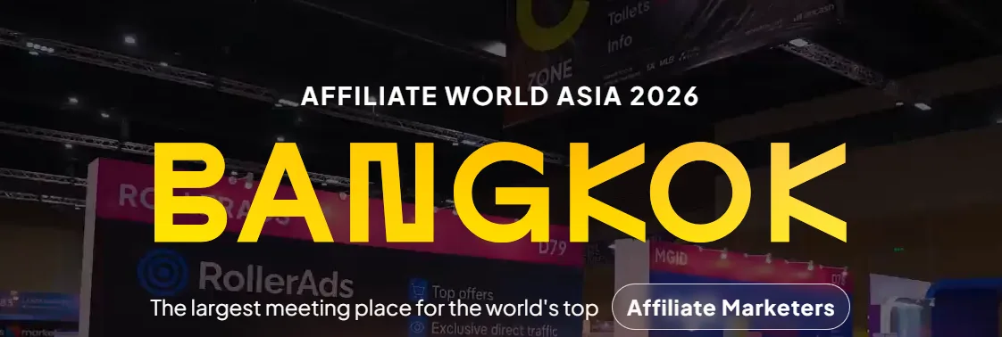 Affiliate World Asia 2026 Bangkok banner over the conference show floor